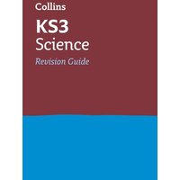 Collins New Key Stage 3 Revision -- Science: Revision Guide von Collins Reference