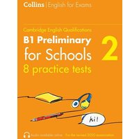 Practice Tests for B1 Preliminary for Schools (PET) (Volume 2) von Collins Learning