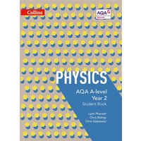 AQA A Level Physics Year 2 Student Book von Collins Reference