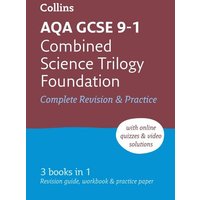 AQA GCSE 9-1 Combined Science Foundation All-in-One Complete Revision and Practice von Collins ELT