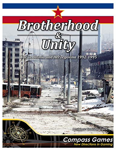 Compass Games 1075 Brotherhood & Unity - Krieg in Bosnien und Herzegowina 1992-1995 von Compass Games