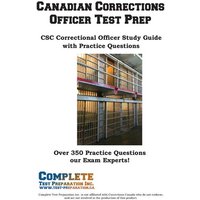 Canadian Corrections Officer Test Prep von Complete Test Preparation Inc.