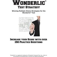 Wonderlic Test Strategy! Winning Multiple Choice Strategies for the Wonderlic® Test von Complete Test Preparation Inc.