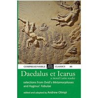 Daedalus et Icarus von Comprehensible Classics Press.