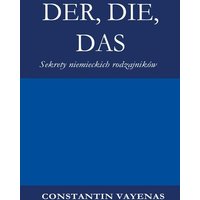 Das Der, Die von Constantin Vayenas