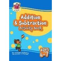 Addition & Subtraction Activity Book for Ages 6-7 (Year 2) von CGP Books