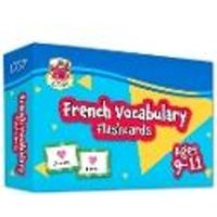 French Vocabulary Flashcards for Ages 9-11 (with Free Online Audio) von CGP Books