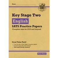 KS2 English SATS Practice Papers: Pack 3 - for the 2025 tests (with free Online Extras) von CGP Books