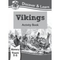 KS2 History Discover & Learn: Vikings Activity Book (Years 5 & 6) von CGP Books