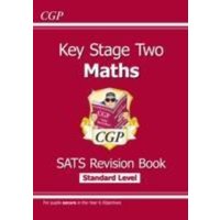 KS2 Maths SATS Revision Book - Ages 10-11 (for the 2024 tests) von CGP Books