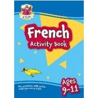 French Activity Book for Ages 9-11 (with Online Audio) von CGP Books