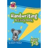 Handwriting Activity Book for Ages 7-8 (Year 3) von CGP Books