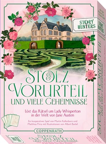 Story Hunters: Stolz & Vorurteil und viele Geheimnisse. Löst das Rätsel um Lady Whisperton in der Welt von Jane Austen von Coppenrath Verlag GmbH & Co. KG