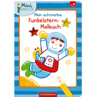 COPPENRATH 0062745 Mein schönstes Funkelstern-Malbuch (Astronaut) Mini-Künstler von Coppenrath