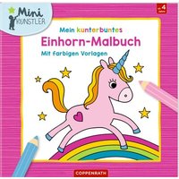 COPPENRATH 63498 Mein kunterbuntes Einhorn-Malbuch (Mini-Künstler) von Coppenrath