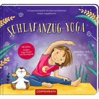 COPPENRATH 64144 Schlafanzug-Yoga - Kinderyoga-Bilderbuch mit Poster von Coppenrath