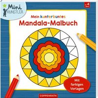 COPPENRATH 64197 Mein kunterbuntes Mandala-Malbuch (Mini-Künstler) von Coppenrath