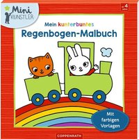 COPPENRATH 64361 Mein kunterbuntes Regenbogen-Malbuch (Mini-Künstler) von Coppenrath