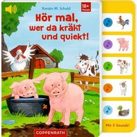 COPPENRATH 64652 Soundbuch - Hör mal, was da kräht und quiekt! von Coppenrath