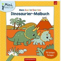 COPPENRATH 64723 Mein kunterbuntes Dinosaurier-Malbuch - Mini-Künstler von Coppenrath