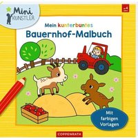 COPPENRATH 64754 Mein kunterbuntes Bauernhof-Malbuch (Mini-Künstler) von Coppenrath