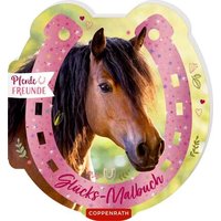 COPPENRATH 64759 Glücks-Malbuch - Pferdefreunde COPPENRATH 64759 Glücks-Malbuch - Pferdefreunde von Coppenrath