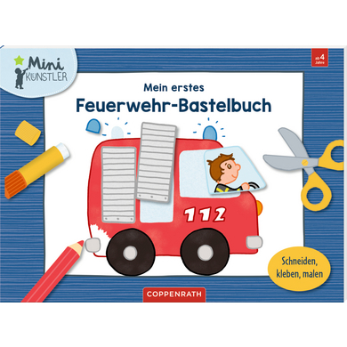 Coppenrath Mein 1. Feuerwehr-Bastelbuch (Mini-Künstler) von Coppenrath