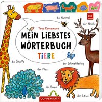 Mein liebstes Wörterbuch: Tiere von Coppenrath Verlag GmbH & Co. KG