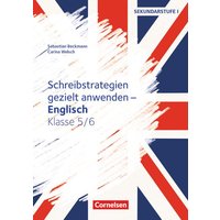 Schreibstrategien gezielt anwenden - Schreibkompetenz Fremdsprachen SEK I - Englisch - Klasse 5/6 von Cornelsen Pädagogik