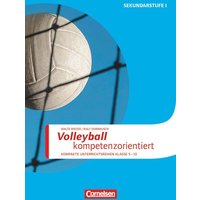 Sportarten: Volleyball kompetenzorientiert von Cornelsen Pädagogik