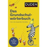 Holzwarth-Raether, U: Duden - Das Grundschulwörterbuch von Duden ein Imprint von Cornelsen Verlag GmbH