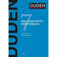 Duden – Das Herkunftswörterbuch von Duden ein Imprint von Cornelsen Verlag GmbH