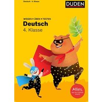 Wissen - Üben - Testen: Deutsch 4. Klasse von Duden ein Imprint von Cornelsen Verlag GmbH