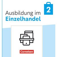 Ausbildung im Einzelhandel 2. Ausbildungsjahr - Ausgabe 2024 - Fachkunde und Arbeitsbuch - Im Paket von Cornelsen Verlag