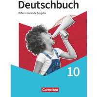 Deutschbuch - Sprach- und Lesebuch - Differenzierende Ausgabe 2020 - 10. Schuljahr von Cornelsen Verlag