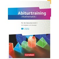 Fundamente der Mathematik Gymnasiale Oberstufe - Übungsmaterialien Sekundarstufe I/II - Abiturtraining von Cornelsen Verlag