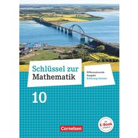 Schlüssel zur Mathematik 10. Schuljahr - Differenzierende Ausgabe Schleswig-Holstein - Schülerbuch von Cornelsen Verlag