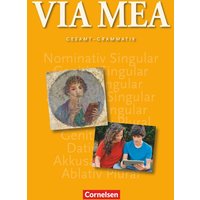 Via mea Gesamtband: 1.-4. Lernjahr. Grammatik von Cornelsen Verlag