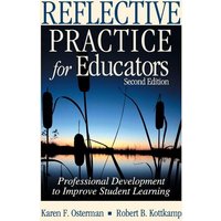 Reflective Practice for Educators von Corwin