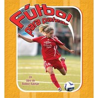 Fútbol Para Patear (Kick It Soccer) von Bayard Publishing