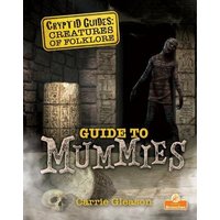 Guide to Mummies von Crabtree