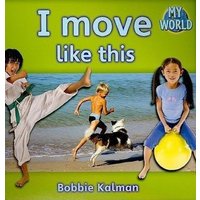 I Move Like This von Bayard Publishing