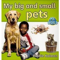 My Big and Small Pets von Bayard Publishing