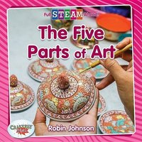 The Five Parts of Art von Bayard Publishing