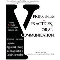 Principles and Practices of Oral Communication von Cranmore Publications