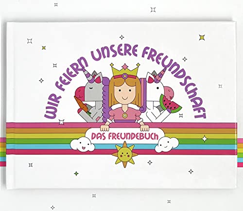 CreaTools Freundebuch für Mädchen – mit Einer spannenden Story | Freundschaftsbuch für Kindergarten und Grundschule | Schulfreundebuch Ausfüllen & Ausmalen mit Prinzessin & Einhorn von CreaTools