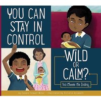 You Can Stay in Control: Wild or Calm? von Amicus