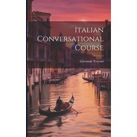 Italian Conversational Course von Creative Media Partners, LLC