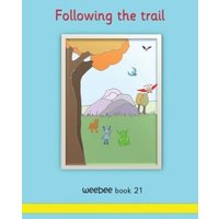 Following the trail weebee Book 21 von Crossbridge Books