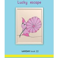 Lucky escape weebee Book 22 von Crossbridge Books